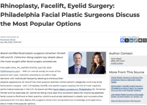 Dr. Jonathan Pontell and Dr. Catherine Weng share why rhinoplasty, facelift, and eyelid surgery are popular facial procedures.